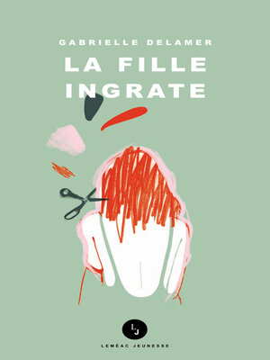 cover image of La fille ingrate